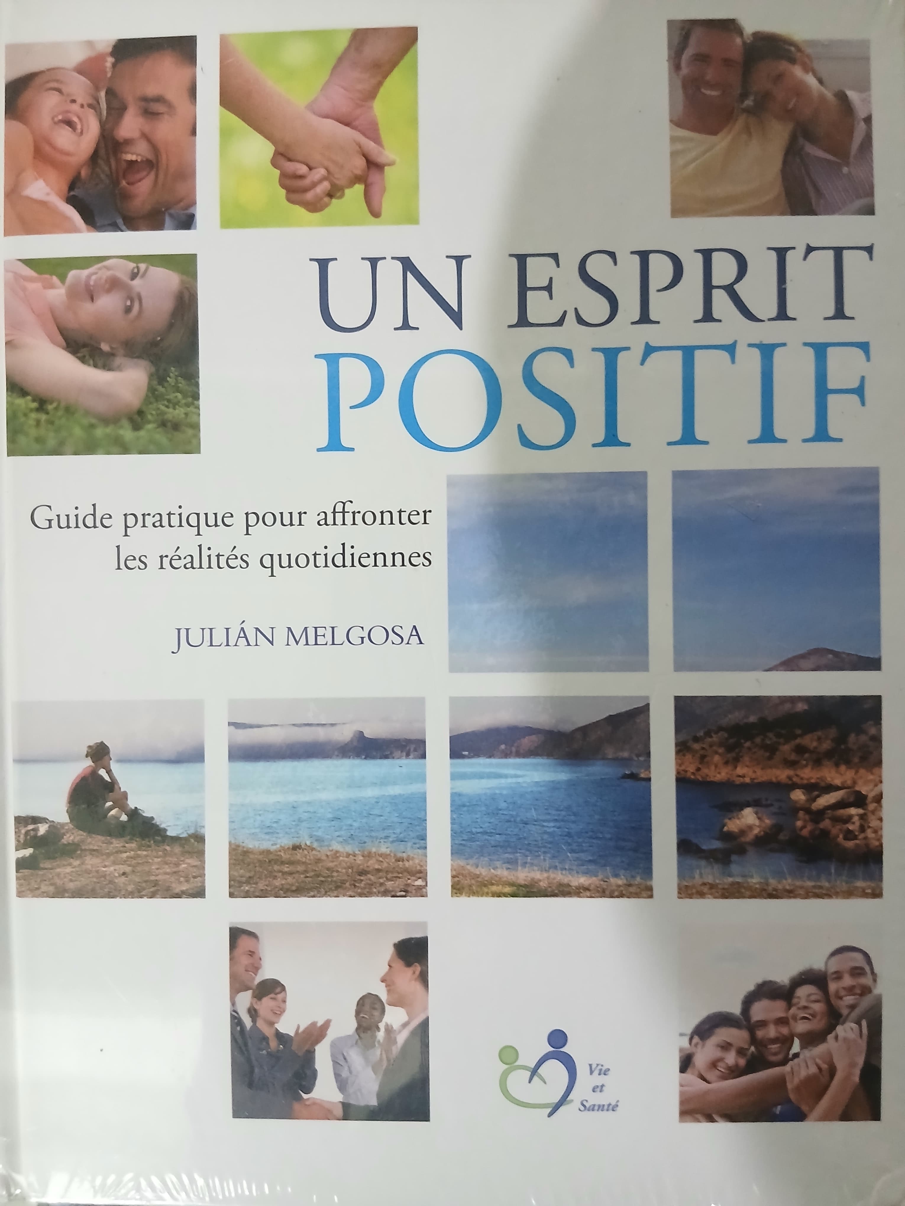Couverture du livre "Un esprit positif " par Docteur Julián Melgosa