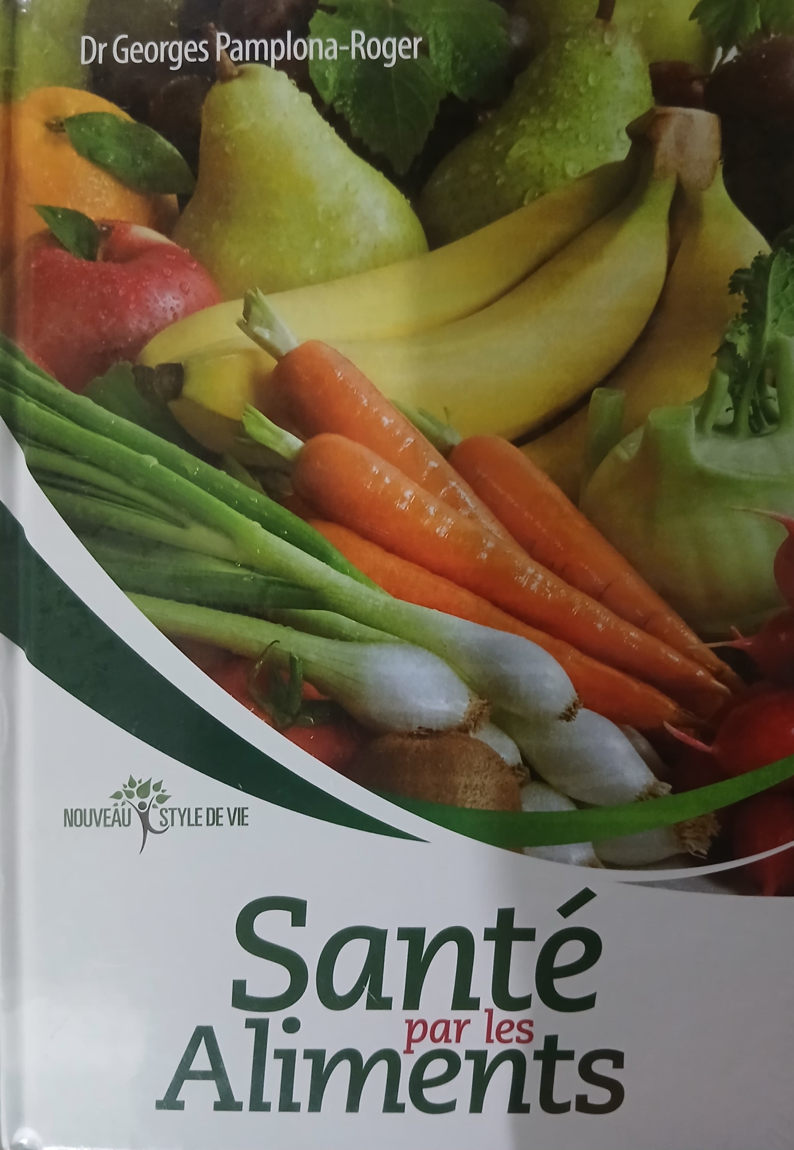 Couverture du livre "Santé par les aliments " par Docteur Georges Pamplona-roger