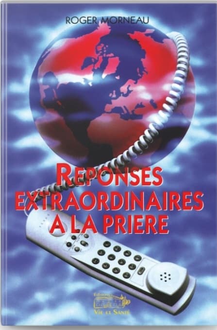 Couverture du livre "Réponse extraordinaire a la prière" par Roger Morneau